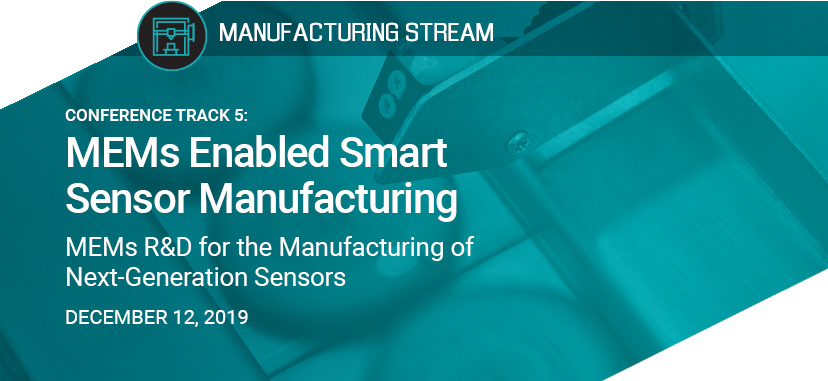 MEMs Enabled Smart Sensor Manufacturing 