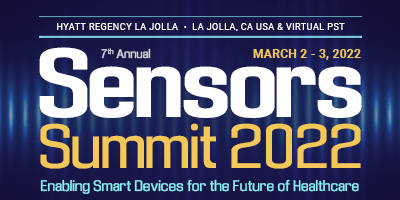 Sensors Summit 2022 - March 2-3 LA Jolla, CA